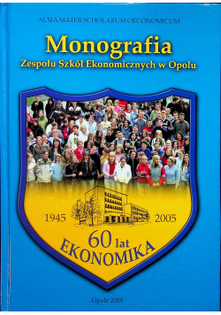 Monografia Zespołu Szkół Ekonomicznych w Opolu