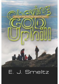 Obeying God Uphill
