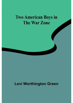 Two American Boys in the War Zone
