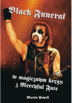 Black Funeral w magicznym kręgu z Mercyful Fate