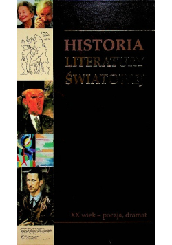 Historia literatury światowej XX wiek poezja dramat