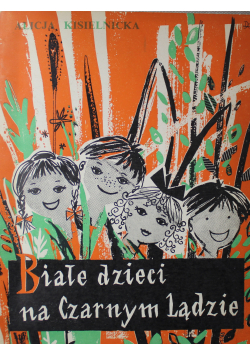 Białe dzieci na Czarnym Lądzie