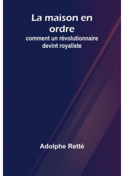 La maison en ordre