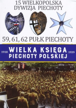 Wielka księga piechoty polskiej tom 15