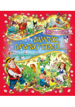 Dawno dawno temu