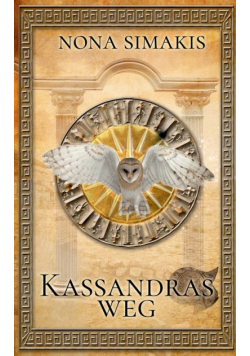Kassandras Weg