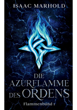 Die Azurflamme des Ordens