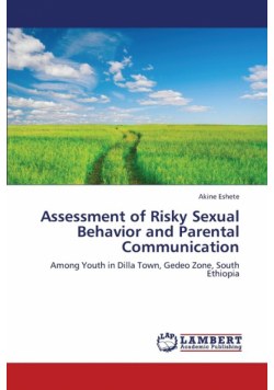 Assessment of Risky Sexual Behavior and Parental Communication