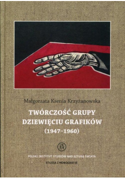 Twórczość grupy Dziewięciu Grafików