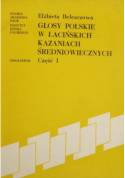 Glosy polskie w łacińskich kazaniach średniowiecznych