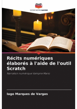 Récits numériques élaborés à l'aide de l'outil Scratch