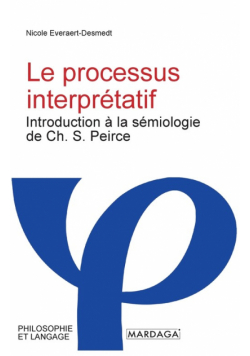 Le processus interprétatif