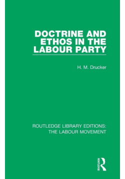 Doctrine and Ethos in the Labour Party