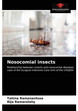 Nosocomial insects