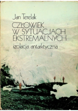 Człowiek w sytuacjach ekstremalnych