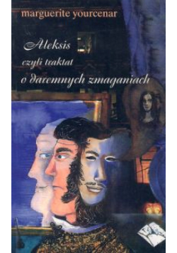 Aleksis czyli traktat o daremnych