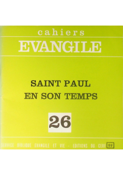 Cahiers Evangile Nr 26 Saint Paul En Son Temps