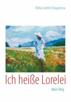 Ich heiße Lorelei