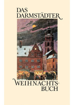 Das Darmstädter Weihnachtsbuch