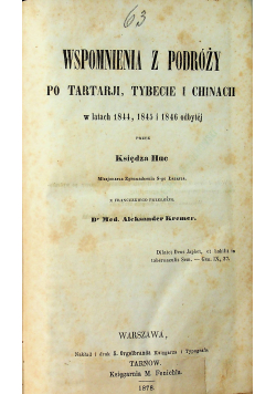 Wspomnienia z podróży po Tartarji Tybecie i Chinach 1858 r.