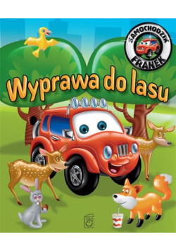 Wyprawa do lasu: Samochodzik Franek