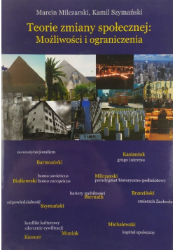 Teorie zmiany społecznej Możliwości i ograniczenia