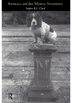 Animals and Their Moral Standing