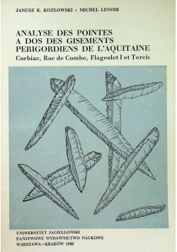 Analiza des pointes a dos des gisements perigordiens de Laquitaine