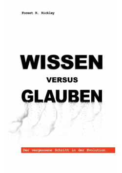Wissen versus Glauben