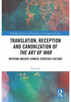 Translation, Reception and Canonization of The Art of War