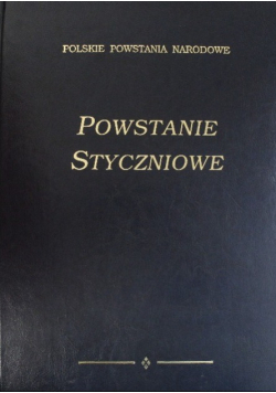 Powstanie styczniowe Polskie powstania narodowe