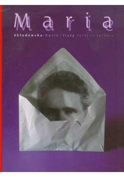 Abrecht Alicja - Maria Skłodowska-Curie Listy