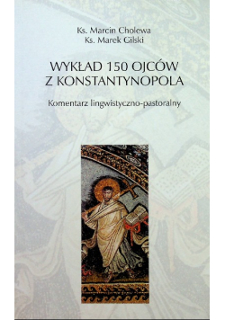 Wykład 150 ojców z Konstantynopola
