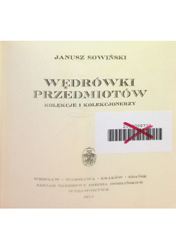 Wędrówki przymiotników kolekcje i kolekcjonerzy