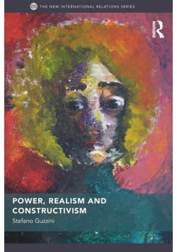 Power, Realism and Constructivism