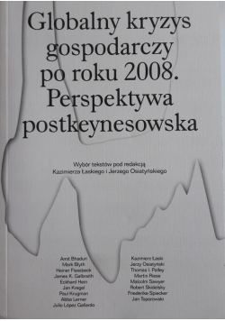 Globalny kryzys gospodarczy po roku 2008 Perspektywa postkeynesowska