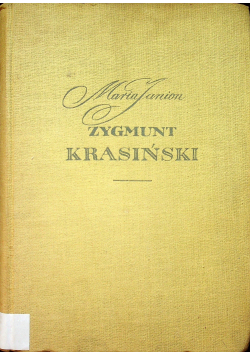 Zygmunt Krasiński debiut dojrzałości