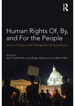 Human Rights Of, By, and For the People