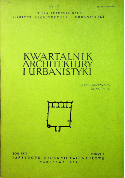 Kwartalnik architektury i urbanistyki Tom XXIV Zeszyt 3