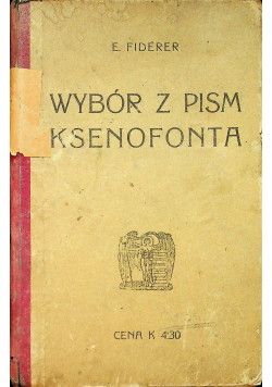 Wybór z pism Ksenofonta 1914 r.