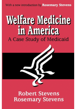 Welfare Medicine in America