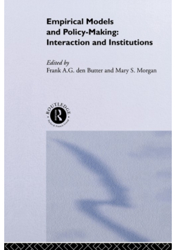 Empirical Models and Policy Making