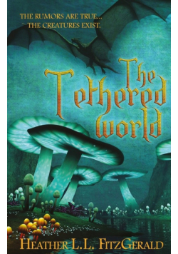 The Tethered World