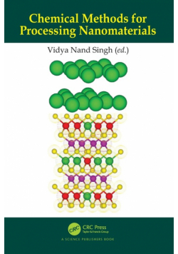 Chemical Methods for Processing Nanomaterials