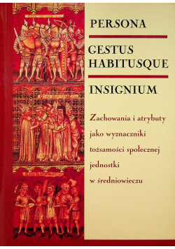 Persona gestus habitusque insignium