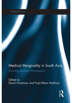 Medical Marginality in South Asia