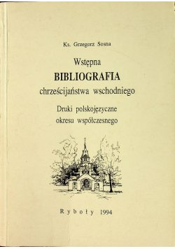 Wstępna bibliografia chrześcijaństwa wschodniego