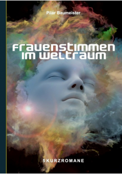 Frauenstimmen im Weltraum