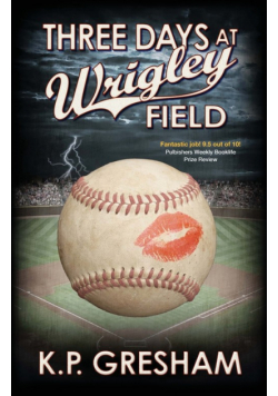 Three Days at Wrigley Field