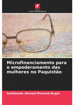 Microfinanciamento para o empoderamento das mulheres no Paquistão